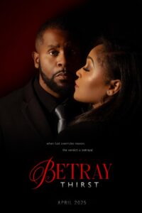 Betray: Thirst (2025) netnaija