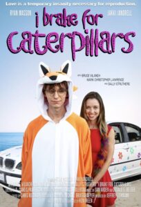 I Brake for Caterpillars (2024) Netnaija