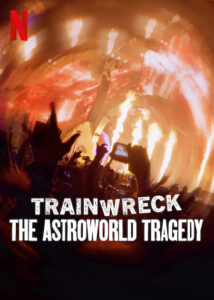 Trainwreck: The Astroworld Tragedy (2025) Netnaija