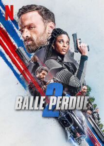 Lost Bullet 2: Back for More (2022) Netnaija