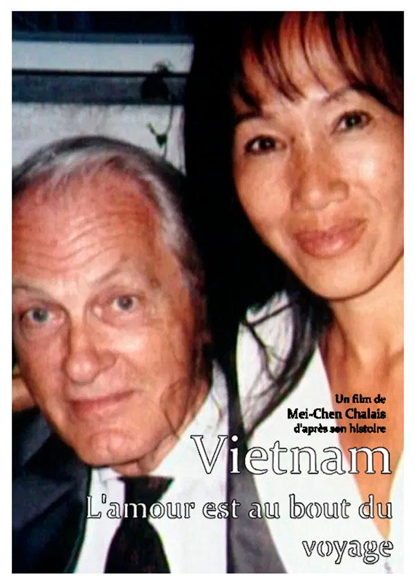 Vietnam, l’amour est au bout du voyage (2025)