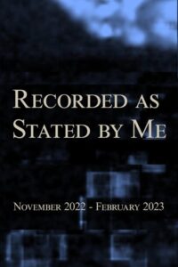 Recorded as Stated by Me (2024) Movie