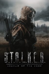 S.T.A.L.K.E.R.: Shadow of the Zone (2024) Netnaija 