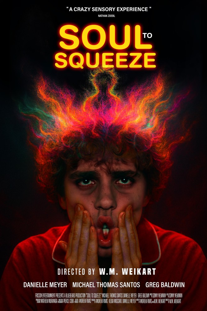 Soul to Squeeze (2025) Movie