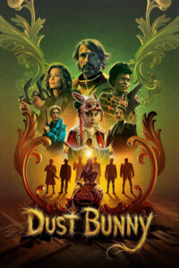 Dust Bunny (2025) Netnaija