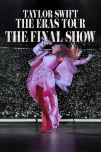 Taylor Swift: The Eras Tour – The Final Show (2025)