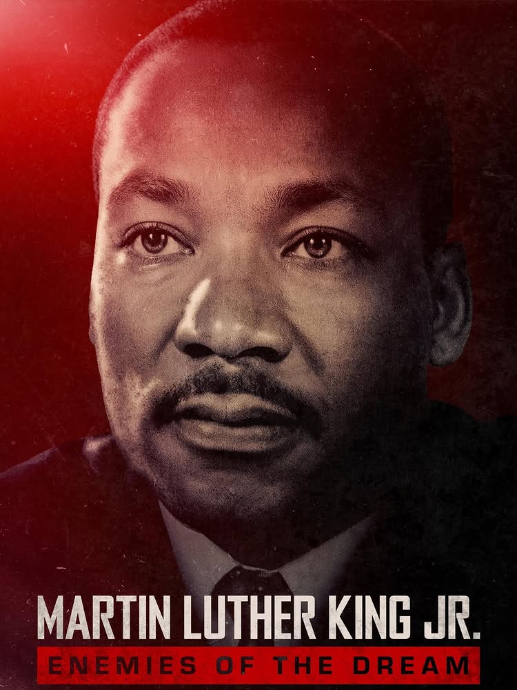Martin Luther King Jr.: Enemies of the Dream (2026)