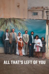 All That’s Left of You (2025) netnaija 