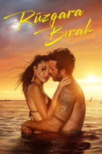 Chasing the Wind (Ruzgara Birak) (2025) netnaija 