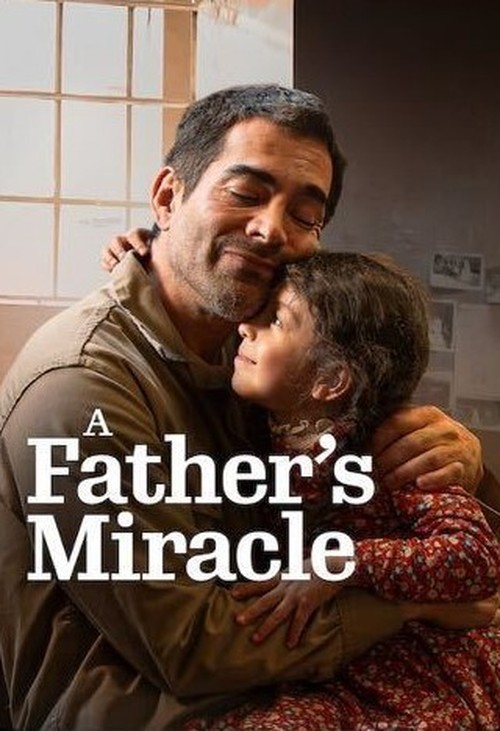 A Father’s Miracle (2026) netnaija 